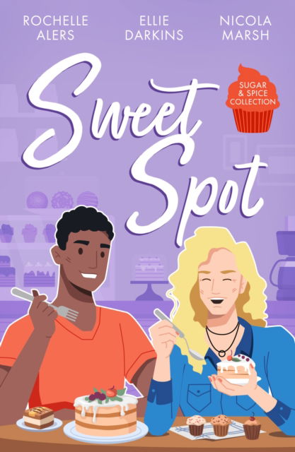 Cover for Rochelle Alers · Sugar &amp; Spice: Sweet Spot: Second-Chance Sweet Shop (Wickham Falls Weddings) / Frozen Heart, Melting Kiss / Sweet Thing (Taschenbuch) (2024)