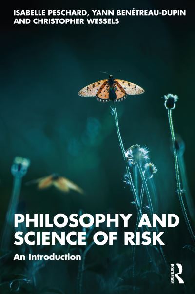Cover for Isabelle Peschard · Philosophy and Science of Risk: An Introduction (Paperback Book) (2022)