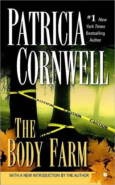 Cover for Patricia Cornwell · The Body Farm (A Scarpetta Novel) (Taschenbuch) (2005)