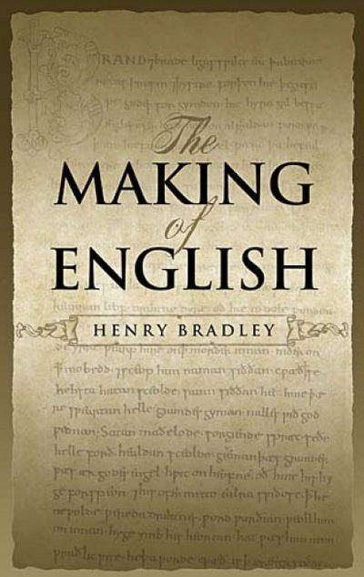 Cover for Henry Bradley · The Making of English - Dover Books on Language (Paperback Book) (2006)