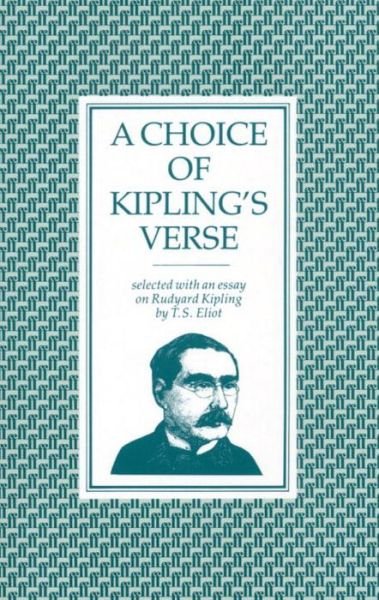 A Choice of Kipling's Verse - Rudyard Kipling - Kirjat - Faber & Faber - 9780571054442 - maanantai 4. lokakuuta 1976
