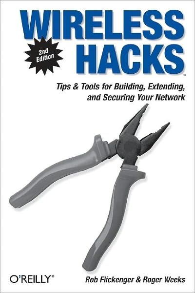 Cover for Rob Flickenger · Wireless Hacks (Taschenbuch) [2 Revised edition] (2005)