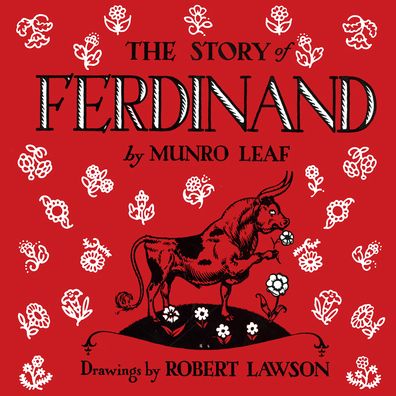 The Story of Ferdinand (Turtleback School & Library Binding Edition) (Reading Railroad Books) - Munro Leaf - Kirjat - Turtleback - 9780613301442 - torstai 31. maaliskuuta 2011