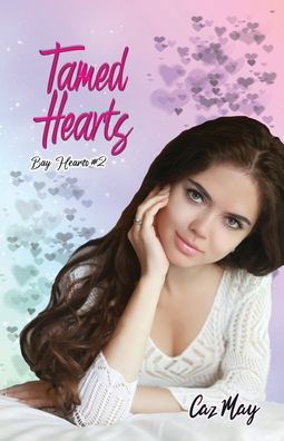 Cover for Caz May · Tamed Hearts (Pocketbok) (2022)