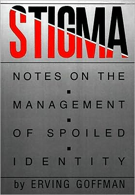 Cover for Erving Goffman · Stigma: Notes on the Management of Spoiled Identity (Pocketbok) [Reissue edition] (1986)