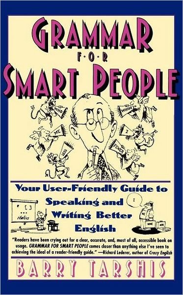 Cover for Barry Tarshis · Grammar for Smart People (Pocketbok) (1993)