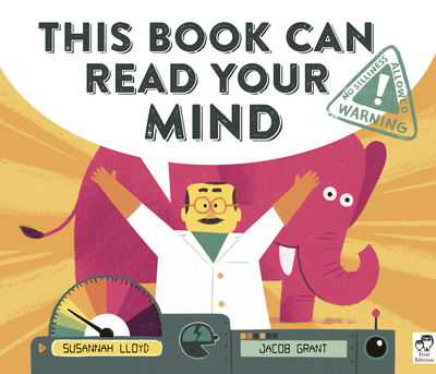 This Book Can Read Your Mind - Susannah Lloyd - Libros - Frances Lincoln Publishers Ltd - 9780711241442 - 7 de enero de 2020