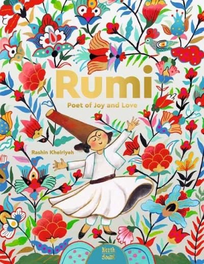 Cover for Rashin Kheiriyeh · Rumi–Poet of Joy and Love (Innbunden bok) (2024)