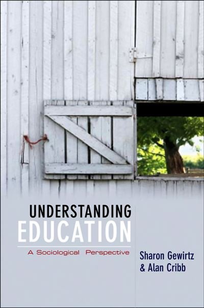 Cover for Cribb, Alan (King's College London) · Understanding Education: A Sociological Perspective (Innbunden bok) (2009)