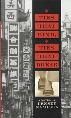 Cover for Lensey Namioka · Ties That Bind, Ties That Break (Hardcover Book) (2000)