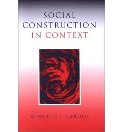 Cover for Kenneth J. Gergen · Social Construction in Context (Hardcover Book) (2001)