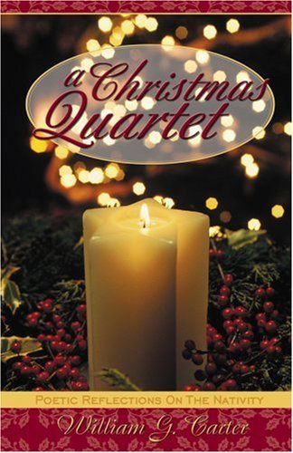Cover for William G. Carter · A Christmas Quartet (Paperback Book) (2001)