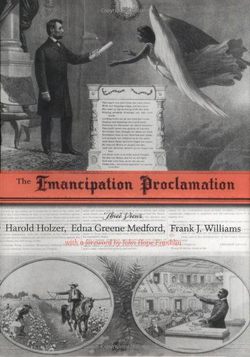 Cover for Harold Holzer · The Emancipation Proclamation: Three Views - Conflicting Worlds: New Dimensions of the American Civil War (Hardcover Book) (2006)