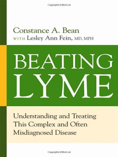 Cover for Lesley Ann Fein · Beating Lyme: Understanding and Treating This Complex and Often Misdiagnosed Disease (Paperback Book) (2008)