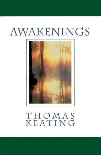 Cover for Keating, Thomas, O.C.S.O. · Awakenings (Taschenbuch) [New edition] (1990)