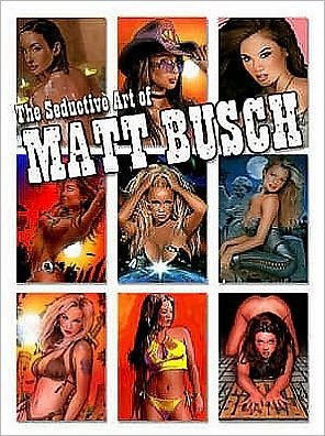 Cover for Sal Quartuccio · Pucker: The Seductive Art of Matt Busch (Gebundenes Buch) (2006)