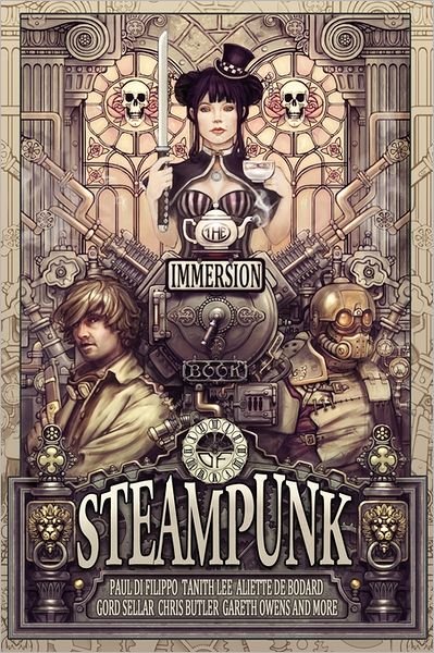 Cover for Gareth D Jones · The Immersion Book of Steampunk (Paperback Book) (2011)