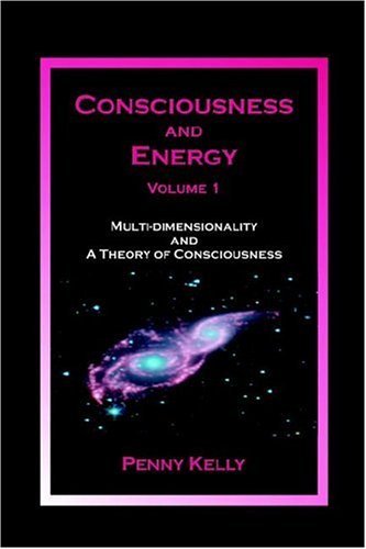 Cover for Penny Kelly · Consciousness and Energy, Vol. 1 (Paperback Bog) (2006)