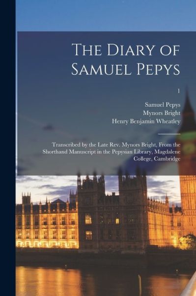 Cover for Samuel 1633-1703 Pepys · The Diary of Samuel Pepys (Paperback Book) (2021)