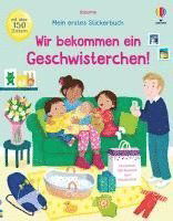 Mein erstes Stickerbuch: Wir bekommen ein Geschwisterchen! -  - Książki - Usborne - 9781035702442 - 11 lipca 2024