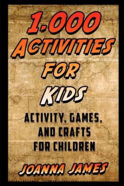 Cover for Joanna James · 1,000 Activities for Kids (Paperback Book) (2019)