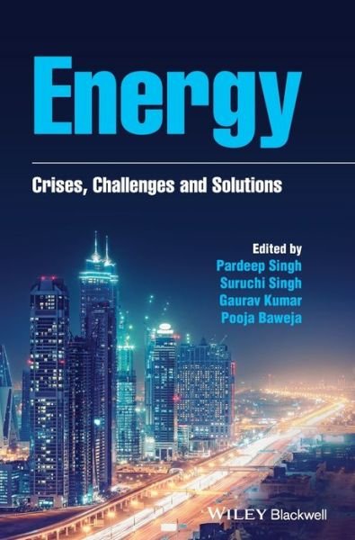 Cover for P Singh · Energy: Crises, Challenges and Solutions (Innbunden bok) (2021)