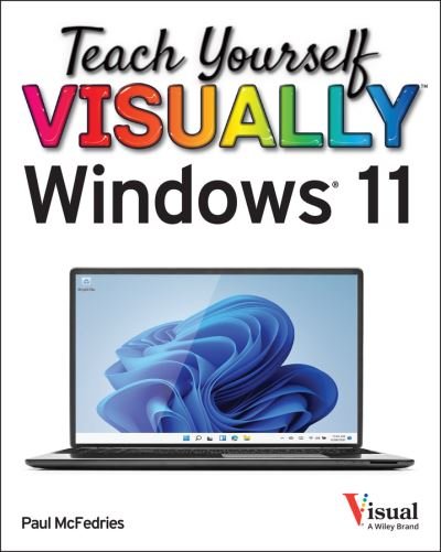 Cover for Paul McFedries · Teach Yourself VISUALLY Windows 11 - Teach Yourself VISUALLY (Tech) (Taschenbuch) (2022)