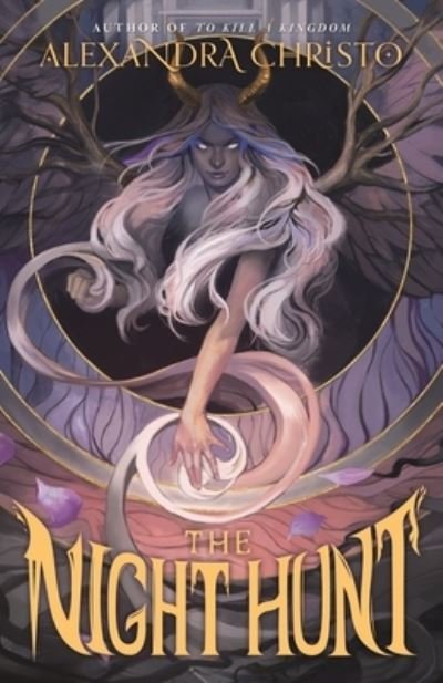 Cover for Alexandra Christo · The Night Hunt (Hardcover Book) (2023)