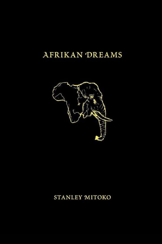 Cover for Stanley Mitoko · Afrikan Dreams (Paperback Book) (2015)