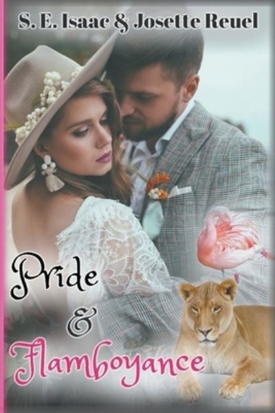 Cover for S E Isaac · Pride &amp; Flamboyance (Paperback Book) (2020)