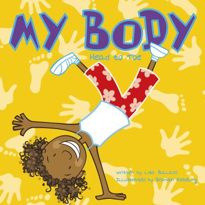 Cover for Lisa Bullard · My Body: Head to Toe - All about Me (Paperback Bog) (2022)