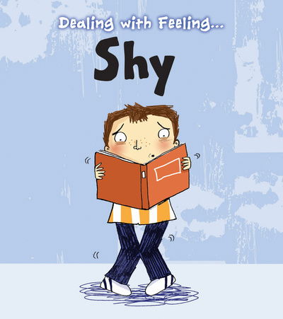 Cover for Isabel Thomas · Shy (Hardcover Book) (2013)