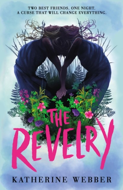 Cover for Katherine Webber · The Revelry (Paperback Bog) (2022)