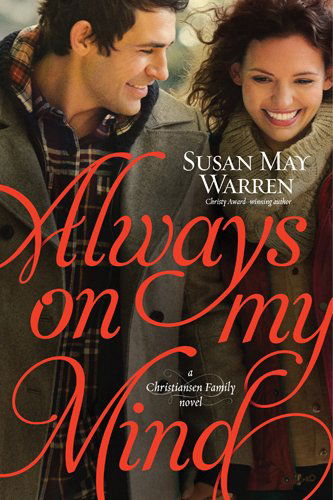 Cover for Susan May Warren · Always On My Mind - Christiansen Family (Taschenbuch) (2015)