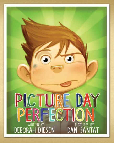 Cover for Deborah Diesen · Picture Day Perfection (Hardcover Book) (2013)