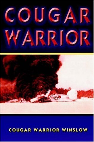 Cover for Cougar Warrior Winslow · Cougar Warrior (Hardcover Book) (2005)