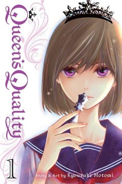 Cover for Kyousuke Motomi · Queen's Quality, Vol. 1 - Queen's Quality (Pocketbok) (2017)