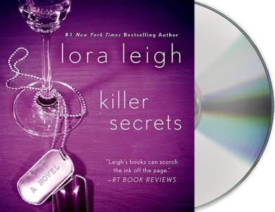 Killer Secrets A Novel - Lora Leigh - Muzyka - Macmillan Audio - 9781427264442 - 2 grudnia 2014