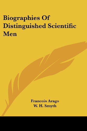 Cover for Francois Arago · Biographies of Distinguished Scientific men (Pocketbok) (2006)