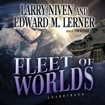 Cover for Larry Niven · Fleet of Worlds (CD) (2007)