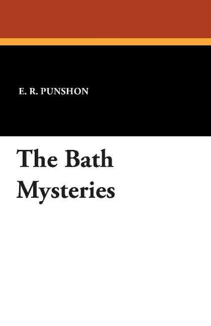 Cover for E. R. Punshon · The Bath Mysteries (Taschenbuch) (2024)