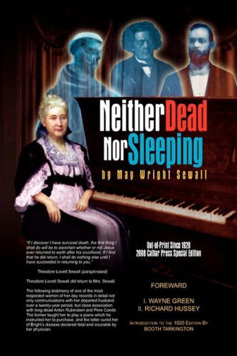 Cover for May Wright Sewall · Neither Dead nor Sleeping (Hardcover Book) (2009)