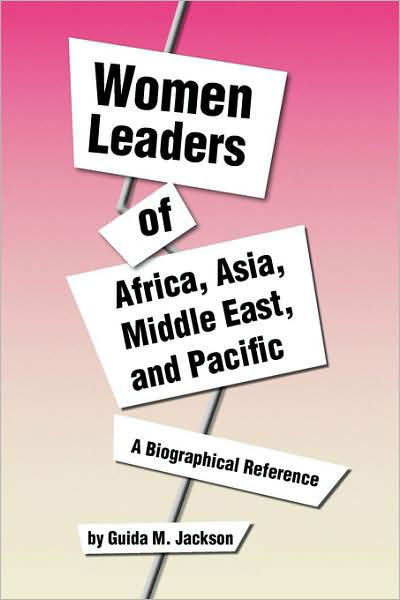 Cover for Guida M Jackson · Women Leaders of Africa, Asia, Middle East, and Pacific (Hardcover Book) (2009)