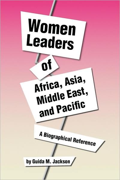 Cover for Guida M Jackson · Women Leaders of Africa, Asia, Middle East, and Pacific (Inbunden Bok) (2009)