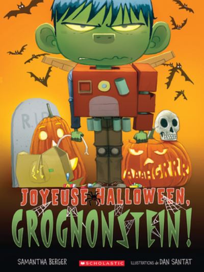 Cover for Samantha Berger · Joyeuse Halloween, Grognonstein! (Paperback Book) (2021)