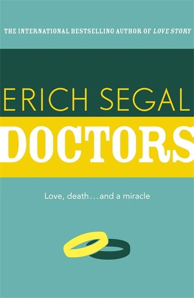 Doctors - Erich Segal - Boeken - Hodder & Stoughton - 9781444768442 - 25 april 2013