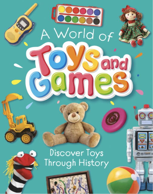 Cover for Susie Williams · A World of Toys and Games (Taschenbuch) (2026)