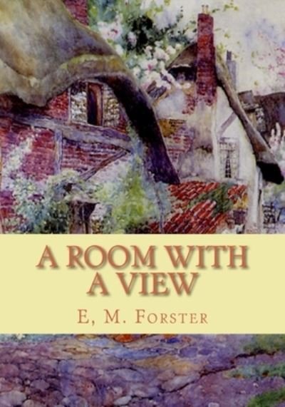 Cover for E M Forster · A Room with a View (Paperback Book) (2010)