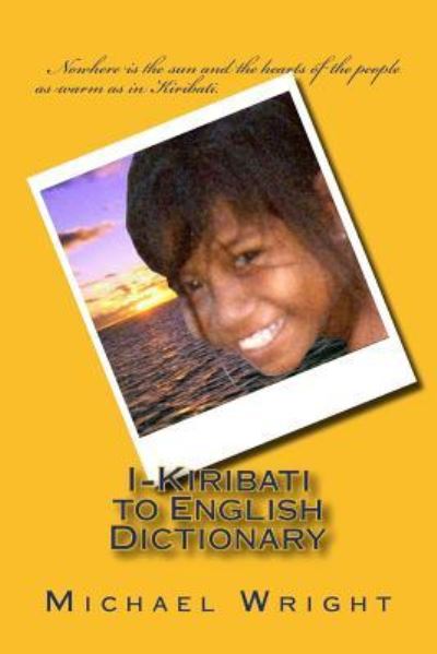 Cover for Michael Wright · I-Kiribati to English Dictionary (Paperback Book) (1997)