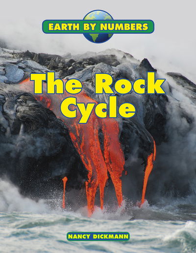 Cover for Nancy Dickmann · The Rock Cycle - Earth by Numbers (Paperback Book) (2019)